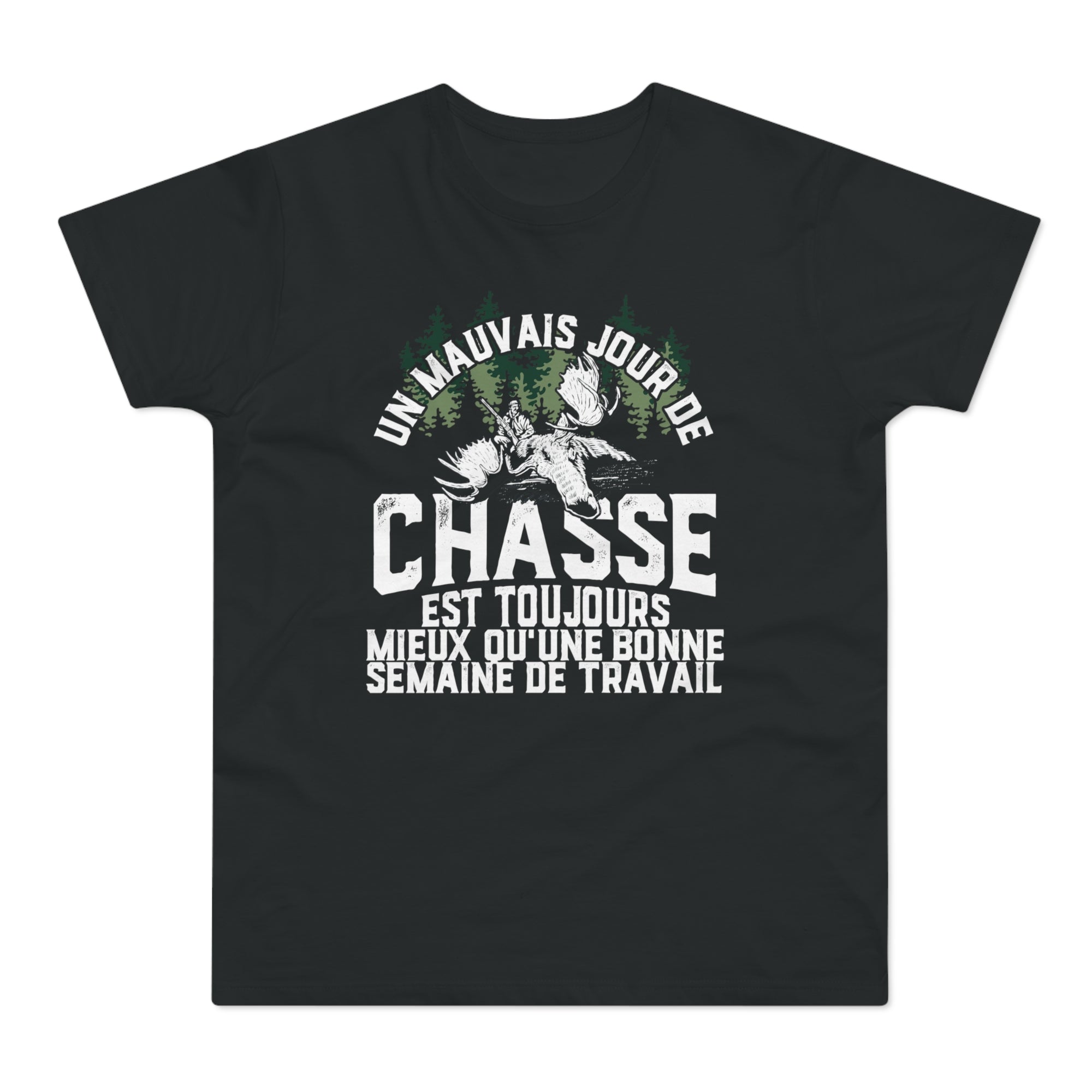 Un Mauvais Jour De Chasse T-Shirt