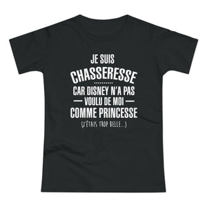 Je Suis Chasseresse T-Shirt Femme