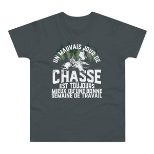 Un Mauvais Jour De Chasse T-Shirt