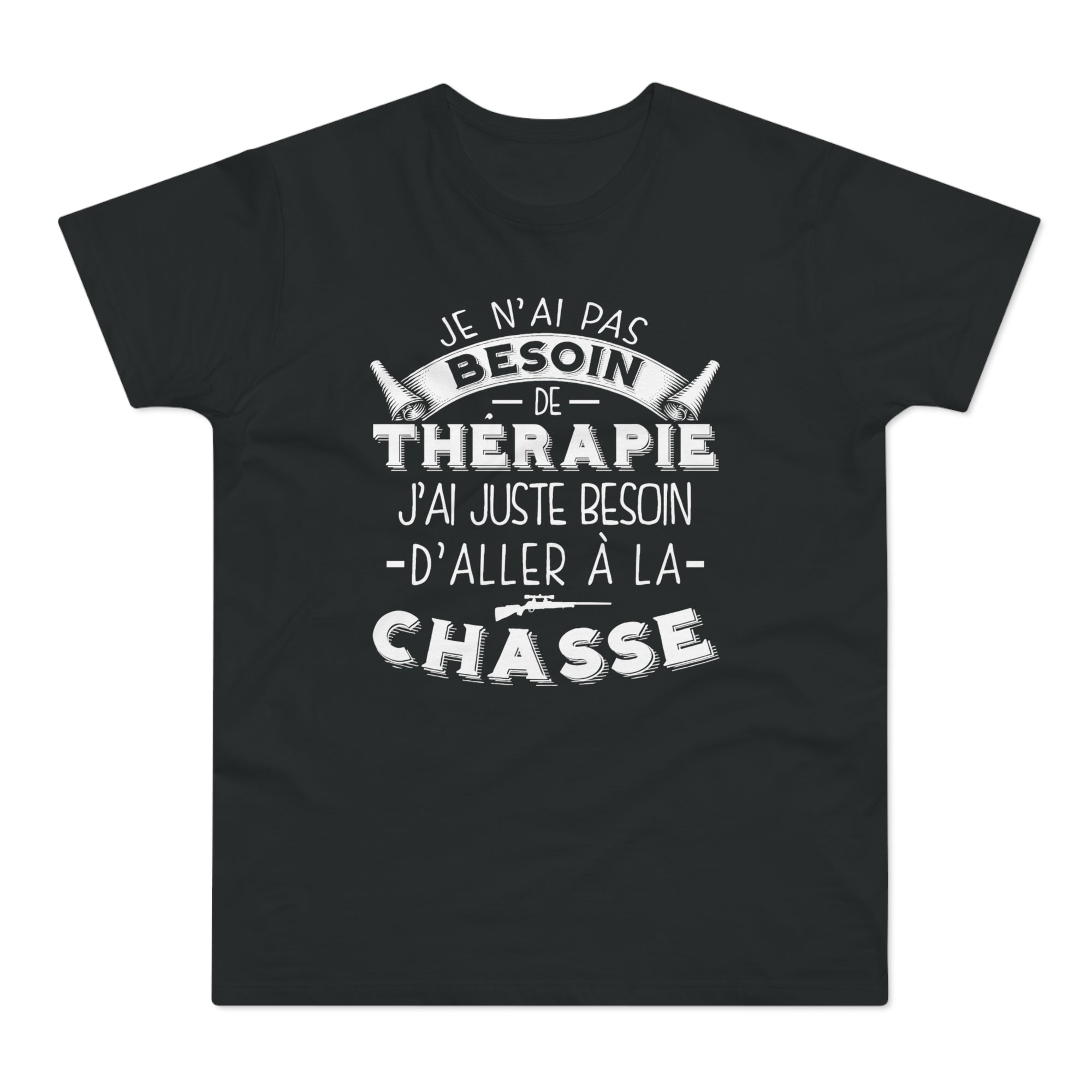 Thérapie Chasse T-Shirt