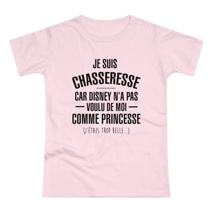 Je Suis Chasseresse T-Shirt Femme