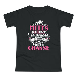 Vraies Filles Chasse T-Shirt Femme