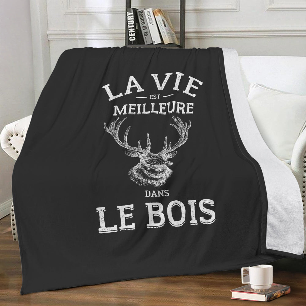 La Vie Est Meilleure Dans Le Bois Couverture Plaid Premium