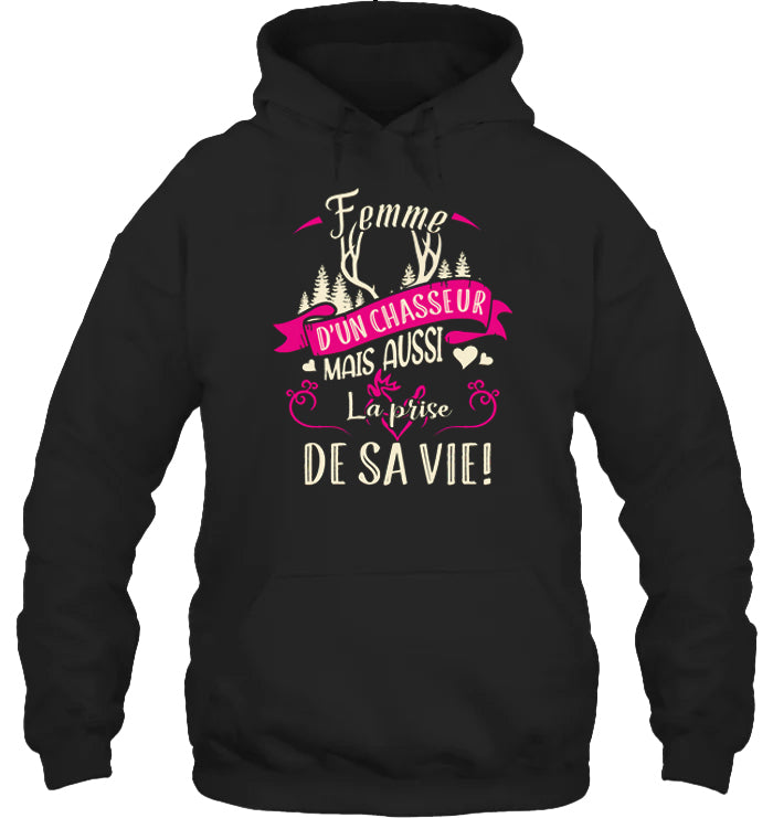 Femme D'un Chasseur Sweat Capuche
