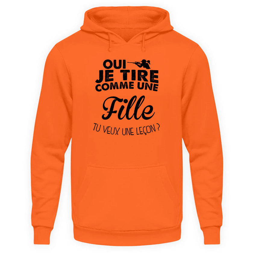 Oui Je Tire Comme Une Fille Sweat Capuche Orange Fluo