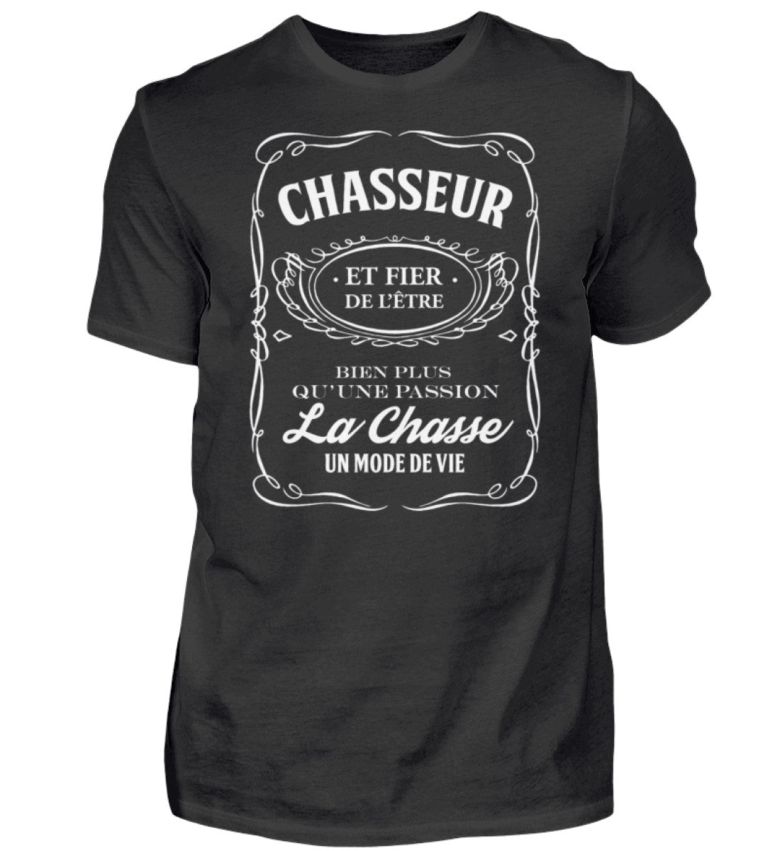 Chasseur Fier Mode De Vie T Shirt Men Basic Shirt