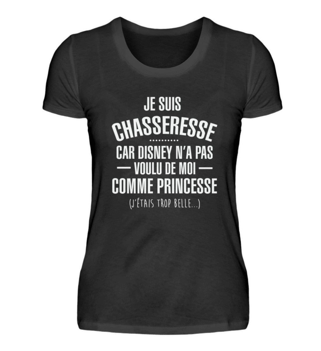 Je Suis Chasseresse T-shirt - Women Premium Shirt